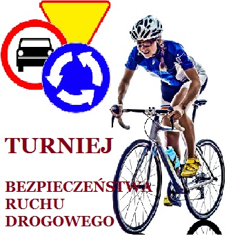 TURNIEJ WIEDZY O BEZPIECZEŃSTWIE W RUCHU DROGOWYM